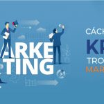 Cách tính KPI trong marketing