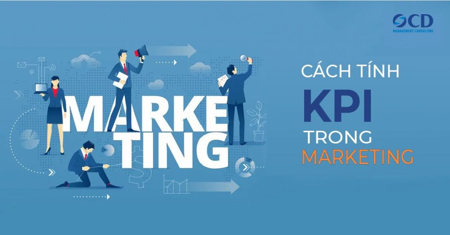 Cách tính KPI trong marketing