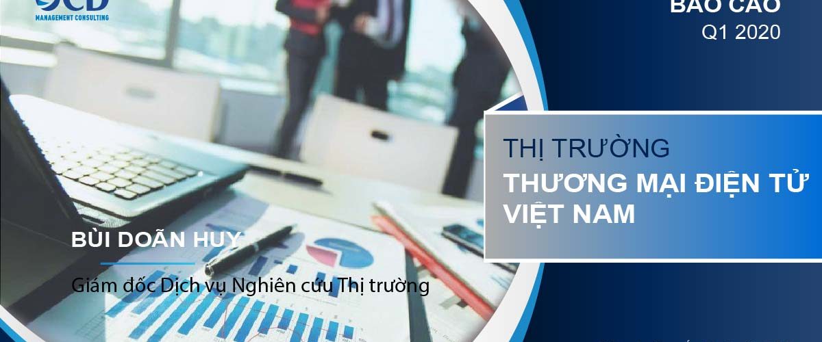 Bức tranh về thị trường thương mại điện tử năm 2020