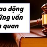 Luật lao động và những vấn đề liên quan