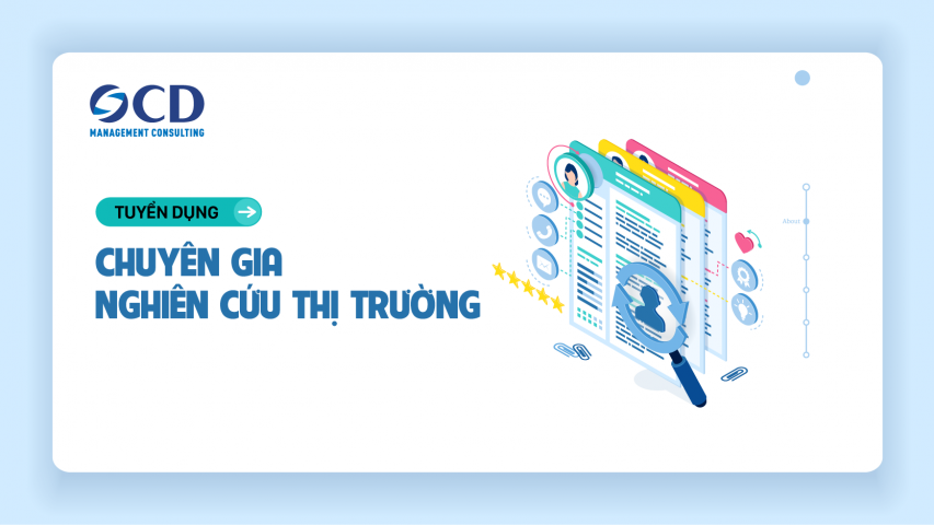 Thông báo tuyển dụng chuyên gia nghiên cứu thị trường