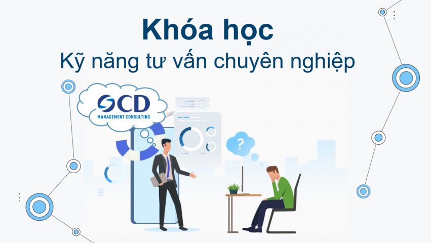 Kỹ năng tư vấn chuyên nghiệp