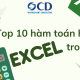 Top 10 hàm toán học trong Excel