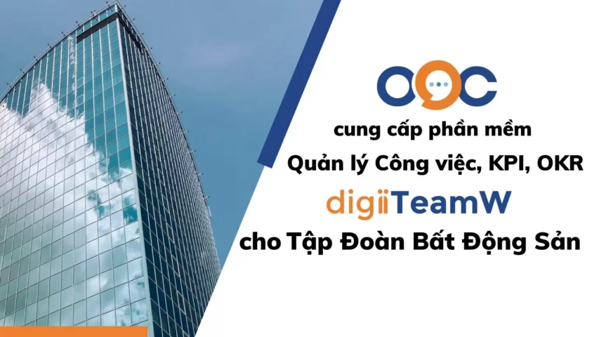 OOC cung cấp phần mềm KPI cho doanh nghiệp bất động sản top 10