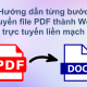 Hướng dẫn chuyển file PDF thành Word