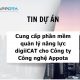 Cung cấp phần mềm đánh giá năng lực nhân viên digiiCAT cho Công ty Công nghệ Appota