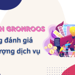 Mô hình Gronroos trong đánh giá chất lượng dịch vụ