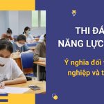 Thi đánh giá năng lực là gì