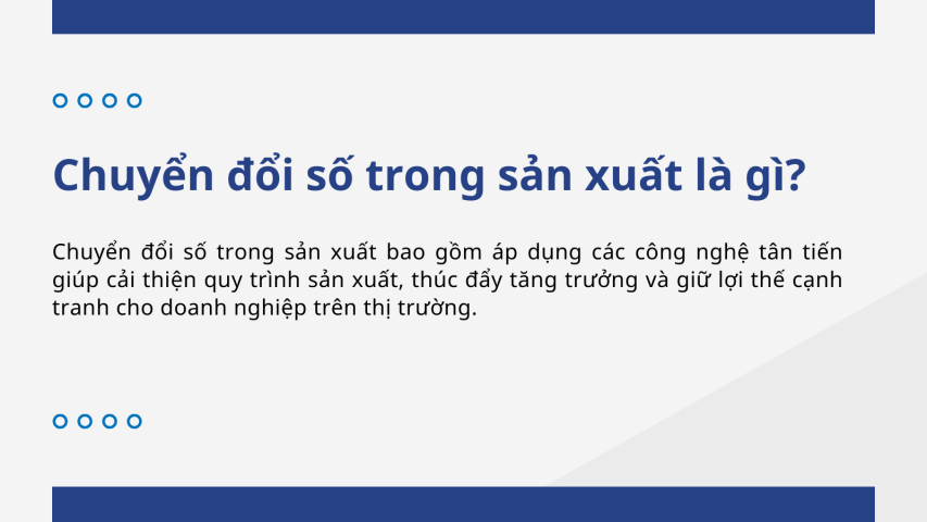 Chuyển đổi số trong sản xuất là gì?