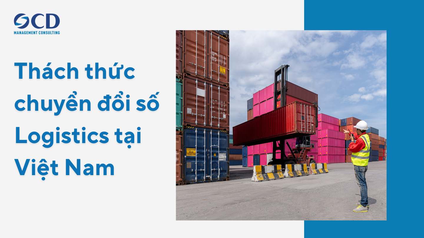 thách thức chuyển đổi số logistics tại việt nam