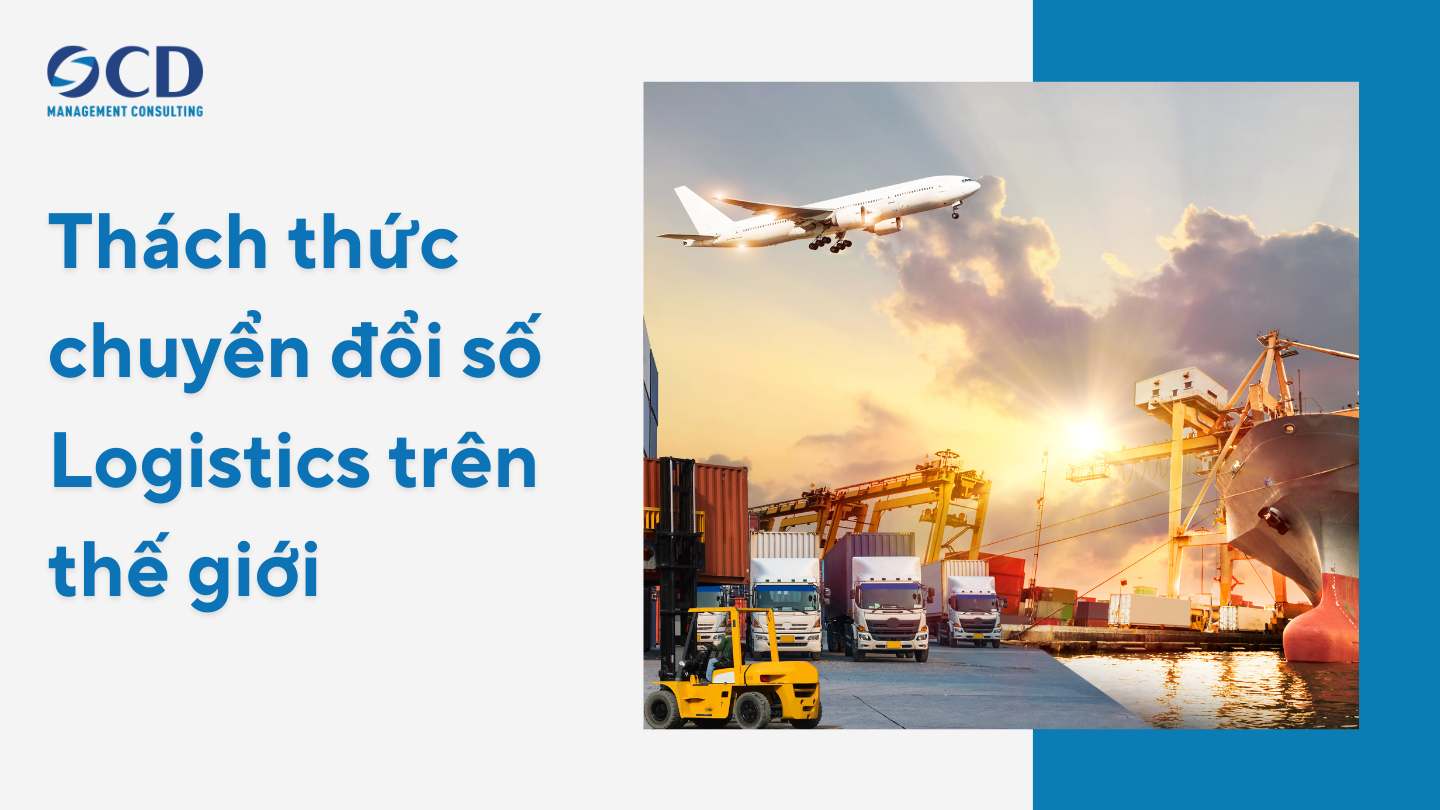 thách thức chuyển đổi số logistics trên thế giới