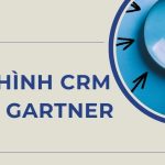 mô hình crm của gartner