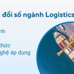 chuyển đổi số ngành logistics