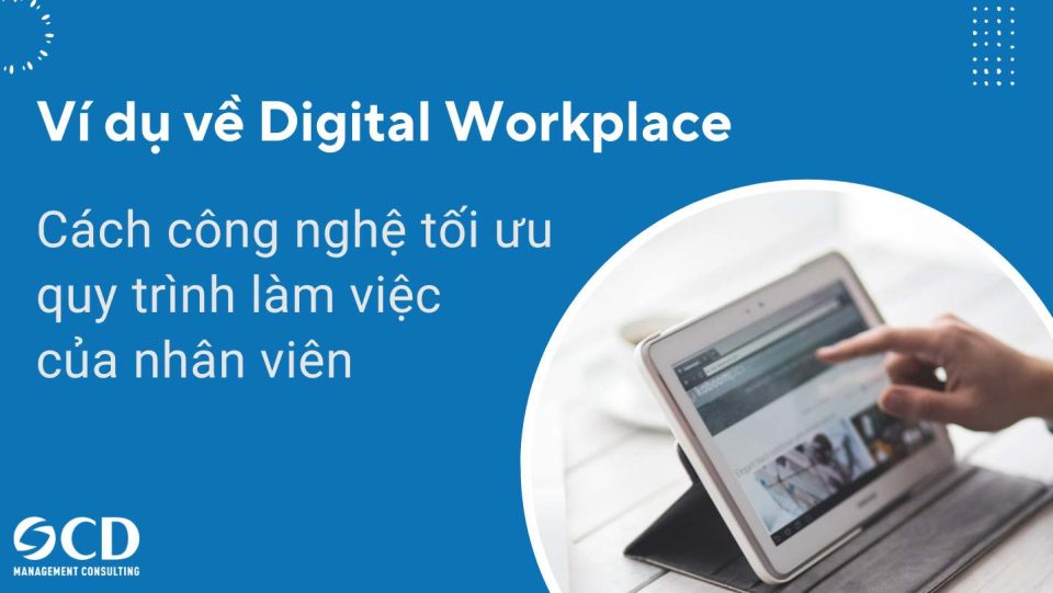 ví dụ về digital workplace