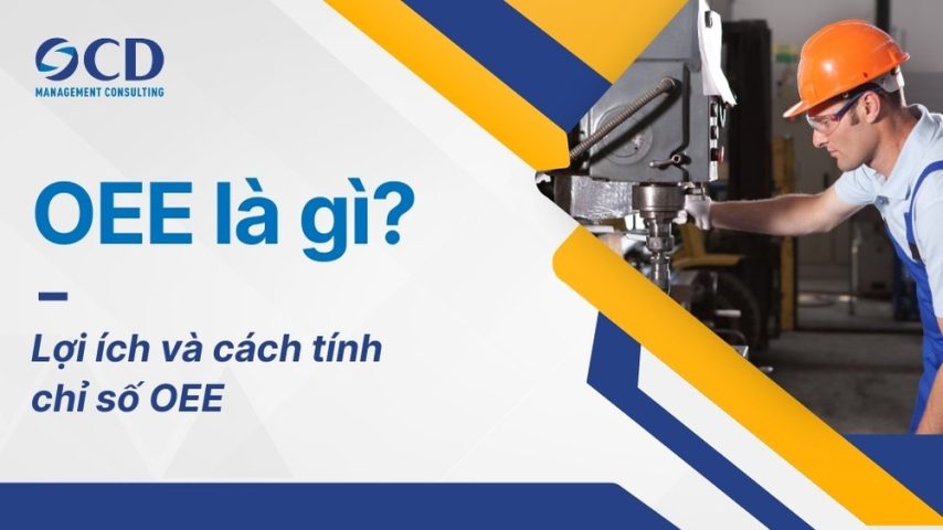 oee là gì lợi ích và cách tính chỉ số oee