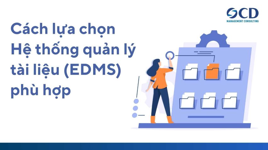 cách lựa chọn hệ thống tại liệu điện tử