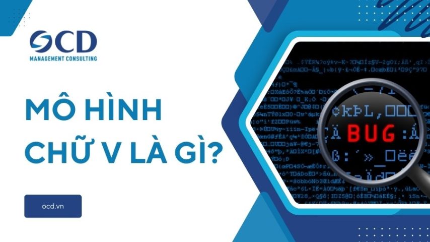 mô hình chữ v v model trong phát triển phần mềm là gì