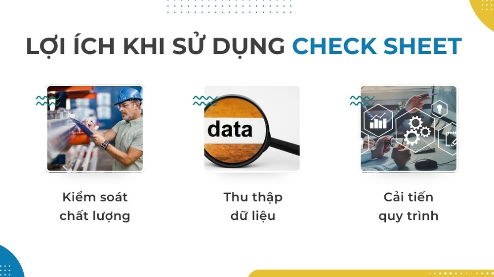 lợi ích sử dụng check sheet