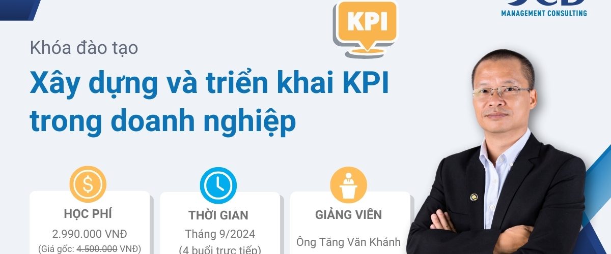 Khóa đào tạo Xây dựng và triển khai KPI trong doanh nghiệp