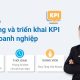 Khóa đào tạo Xây dựng và triển khai KPI trong doanh nghiệp