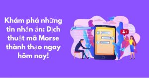 Dịch mã Morse thành thạo