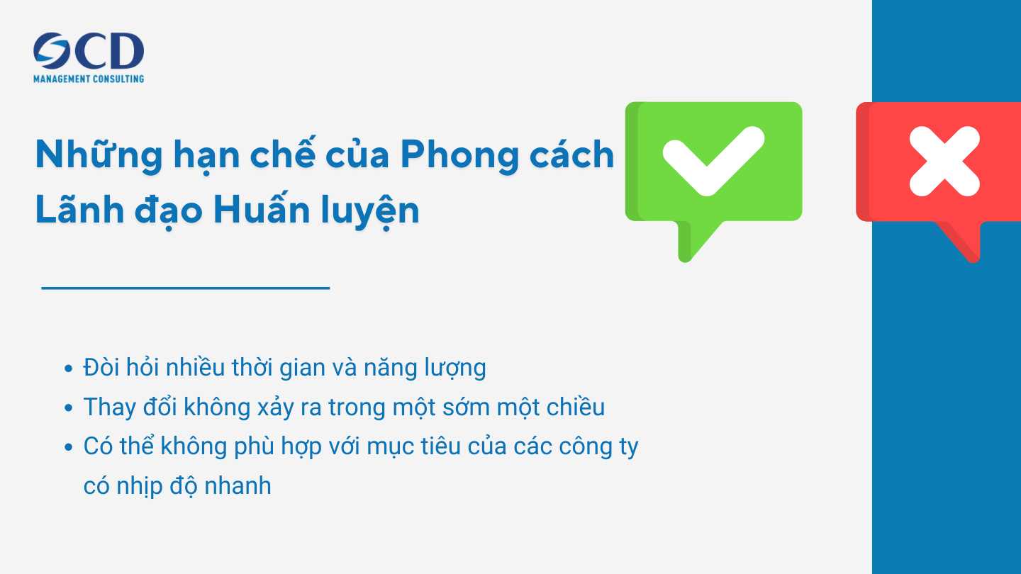 hạn chế của phong cách lãnh đạo huấn luyện