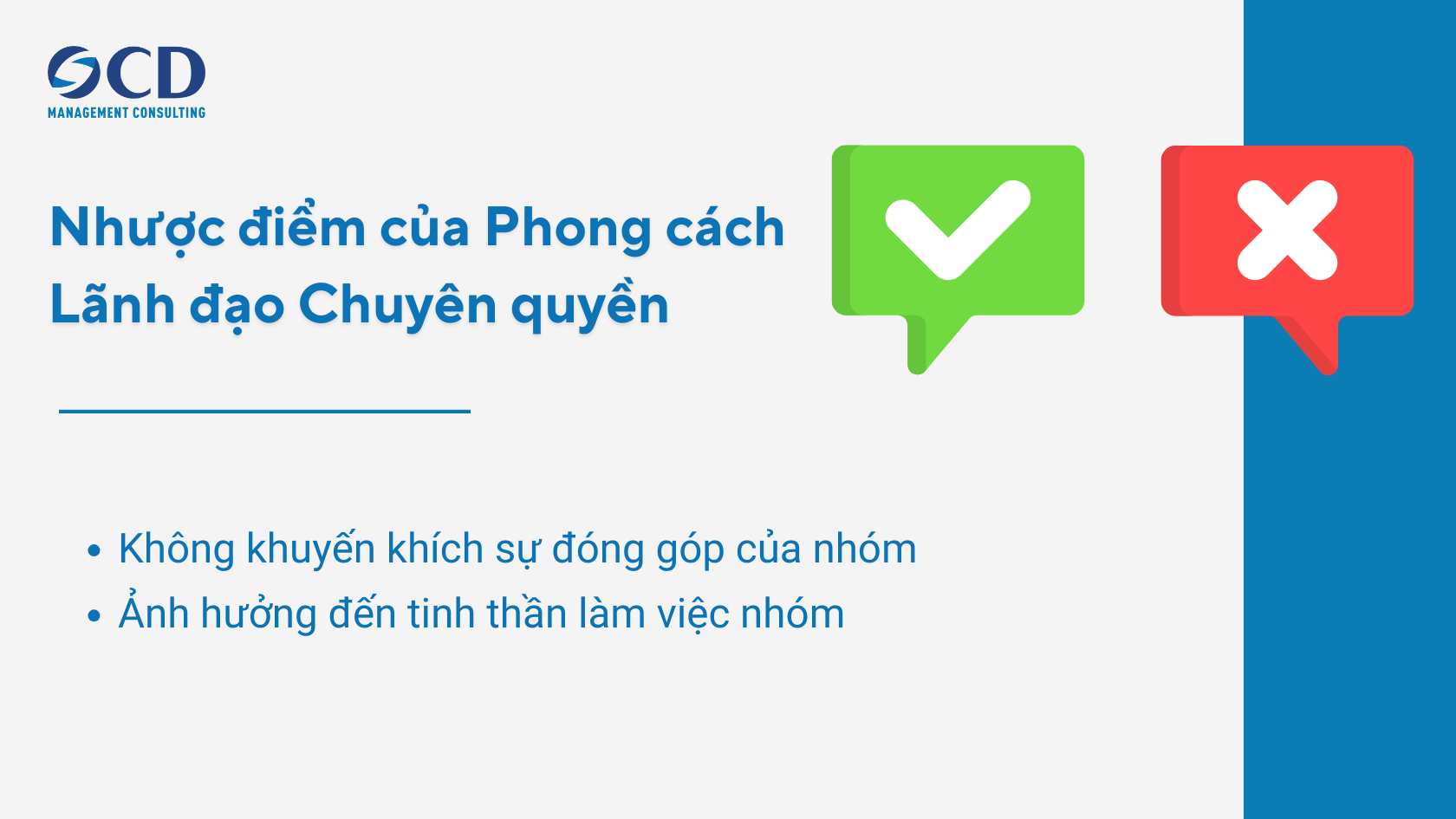 Nhược điểm của Phong cách Lãnh đạo Chuyên quyền