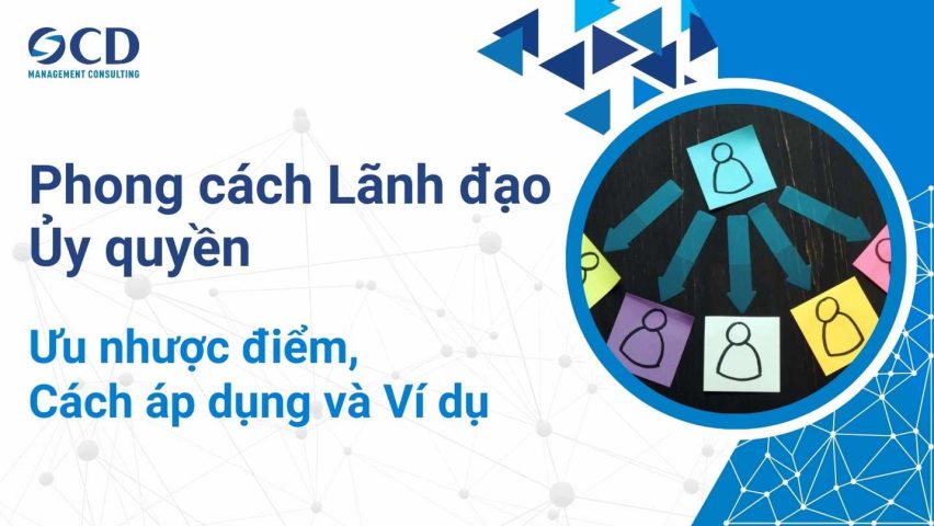 Phong cách Lãnh đạo Ủy quyền