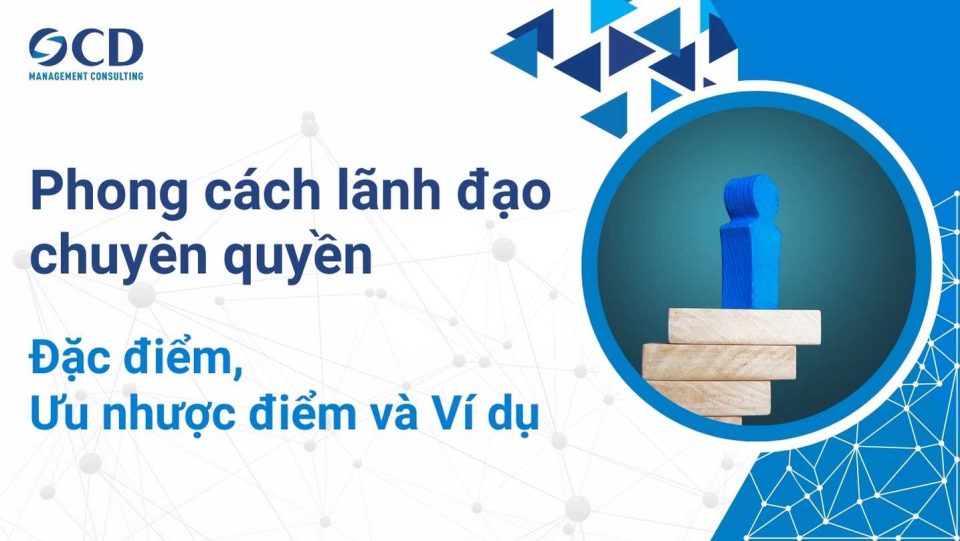 phong cách lãnh đạo chuyên quyền