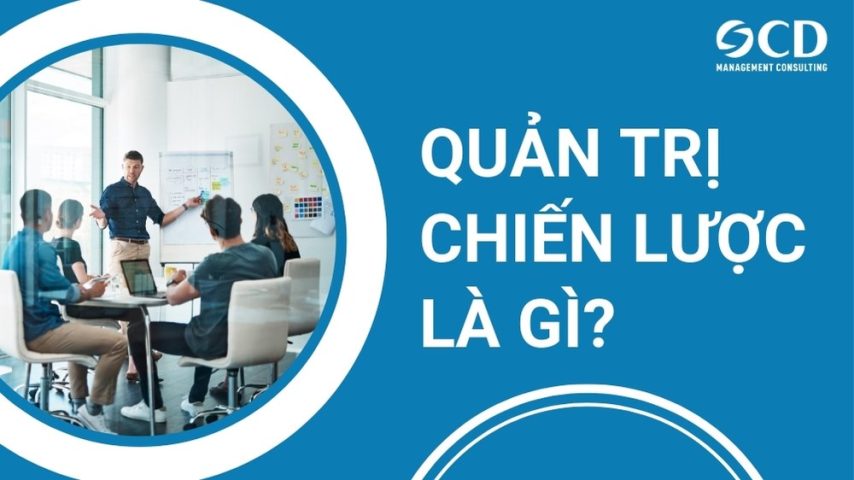 quản trị chiến lược là gì