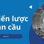 chiến lược toàn cầu