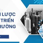 Chiến lược phát triển thị trường là gì? Cách xây dựng chi tiết