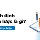 hoạch định chiến lược là gì