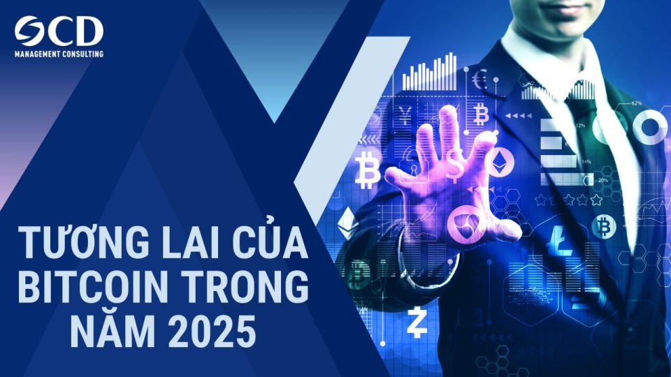 Tương lai của Bitcoin trong năm 2025: Xu hướng, cơ hội và thách thức