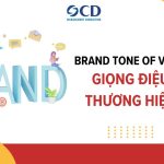 Brand tone of voice (giọng điệu thương hiệu) là gì? Cách xây dựng và ứng dụng hiệu quả