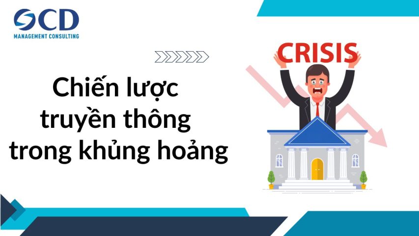 Chiến lược truyền thông trong khủng hoảng: Hướng dẫn chi tiết cho doanh nghiệp