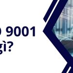 iso 9001 là gì