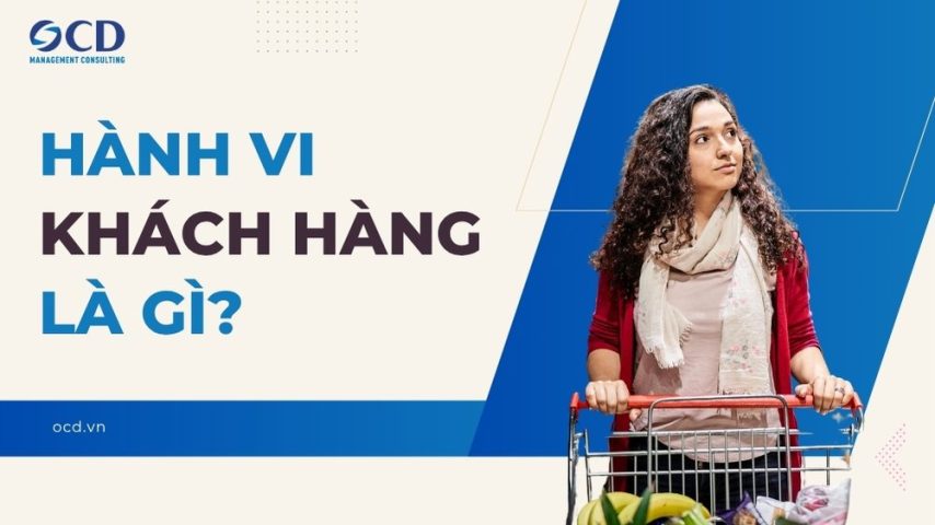 hành vi khách hàng là gì