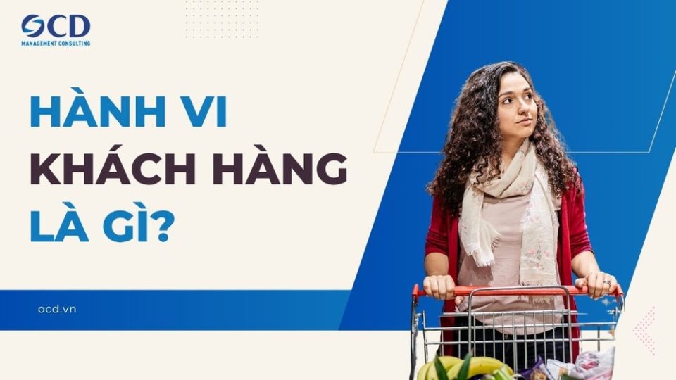 hành vi khách hàng là gì