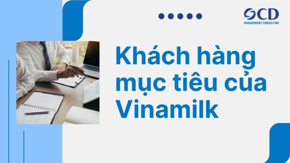 khách hàng mục tiêu của vinamilk