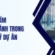 7 Sai lầm cần tránh trong quản lý dự án