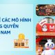 ví dụ về các mô hình nhượng quyền phổ biến tại việt nam