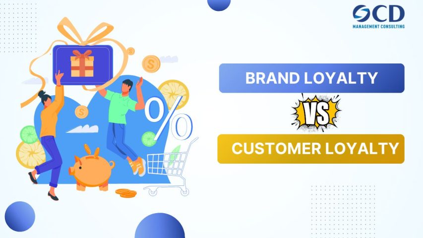 Sự khác biệt giữa Brand Loyalty và Customer Loyalty: Marketer cần hiểu rõ để thành công