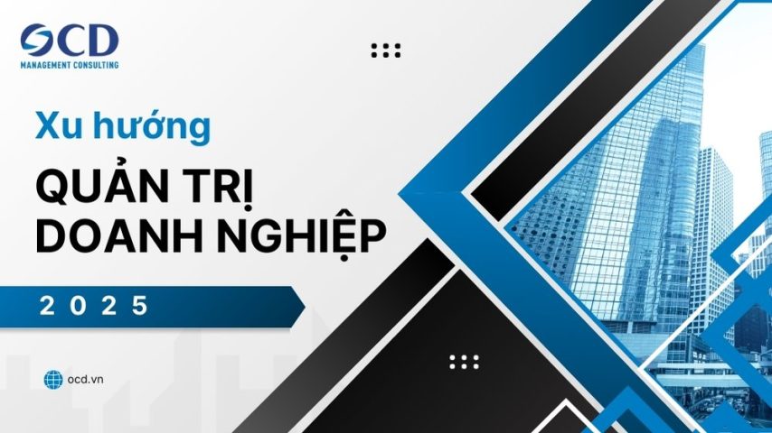Xu hướng quản trị doanh nghiệp 2025
