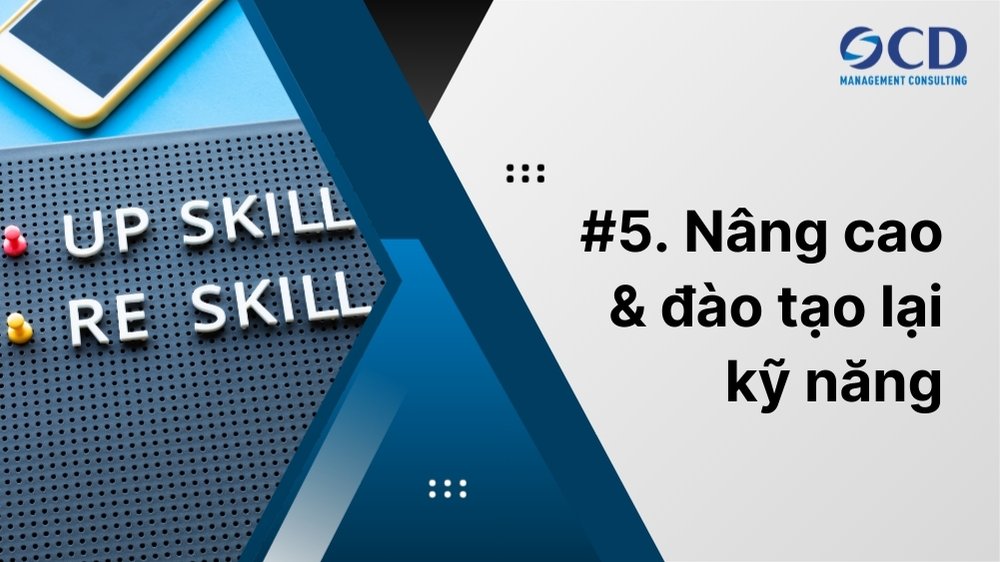 Nâng cao và đào tạo lại kỹ năng