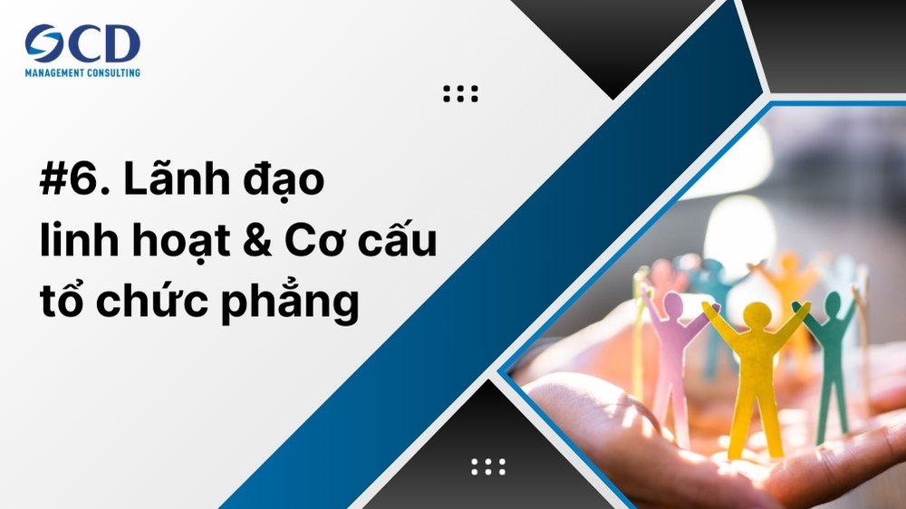xu hướng quản trị agile và cơ cấu phẳng