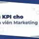 Mẫu KPI cho nhân viên Marketing