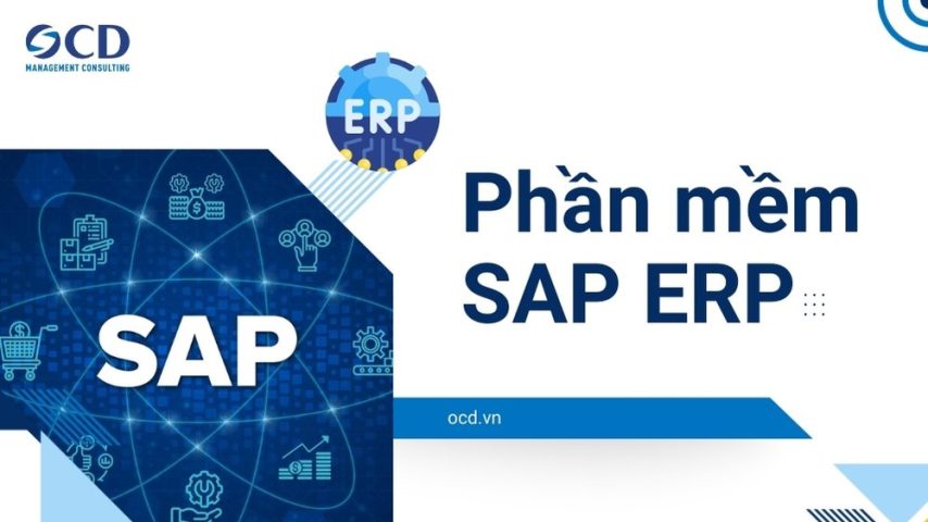 phần mềm sap erp là hệ thần kinh trung ương của doanh nghiệp hiện đại