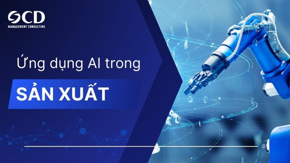 Ứng dụng AI trong sản xuất