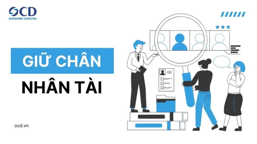 15 chiến lược giữ chân nhân tài hiệu quả